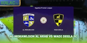 nhan-dinh-bong-da-al-mokawloon-al-arab-vs-wadi-degla-fc