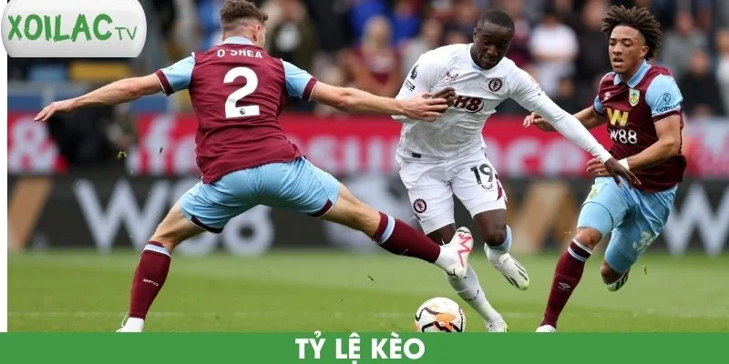 ty-le-keo-burnley-vs-aston-villa